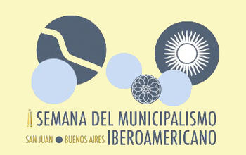 II semana del municipalismo iberoamericano: Economía y desarrollo local sostenible