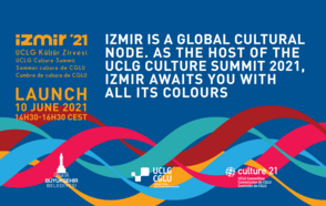 Mayors and cultural actors meet in Izmir and virtually for the official launch of the 4th Culture Summit of UCLG