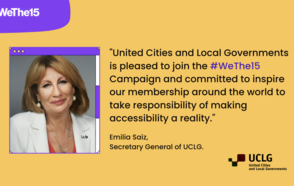 WeThe15 adds UCLG to drive disability inclusion in local and regional governments worldwide